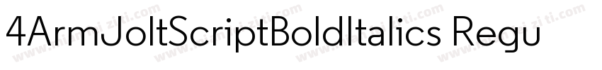 4ArmJoltScriptBoldItalics Regular字体转换